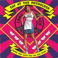 Compilations : Eat at the Potholder
